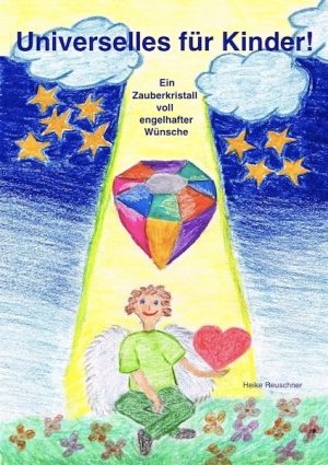 Kinderbuch ab 3 Jahre als eBook - Universelles für Kinder! Teil 1 / Lese - spass mit Ratgeber