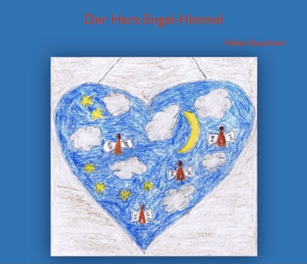 Kinder Hörbuch - Der Herz-Engel-Himmel